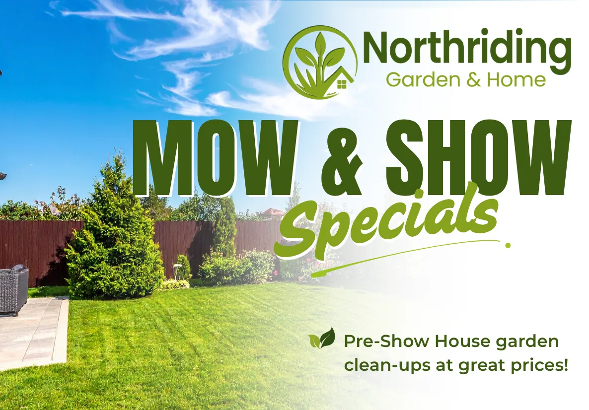Mow & Show Specials - pre-show house garden clean-up